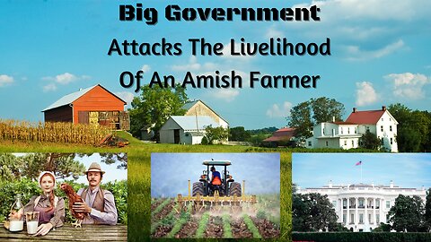 Raid On Farmers | Big Government Raided Amish Farmer Destroying His Livelihood