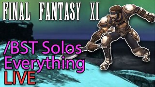 **LIVE** THF/BST Soloing And Fun For All - HorizonXI - Final Fantasy XI - Private Server