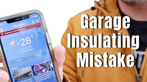 Garage Insulating Mistake
