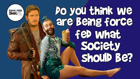 SDS Ep 126: Do you think we are being force fed what society should be?