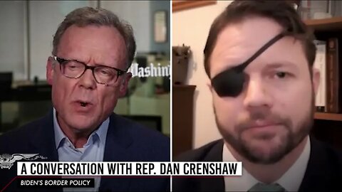 Washington Examiner: A Conversation with Rep. Dan Crenshaw; Border Crisis