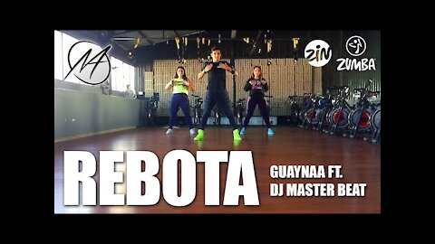 REBOTA REMIX - Guaynaa (by Dj Master Beat) | Mauri Alejandro Zumba | FULL CARDIO | Dance Fitness