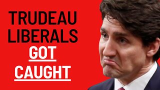 Trudeau Liberals CAUGHT in a SCAM!