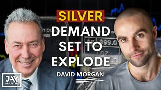 Tightening Silver Supply and Increased Industrial Demand Will Cause Prices to Soar: David Morgan