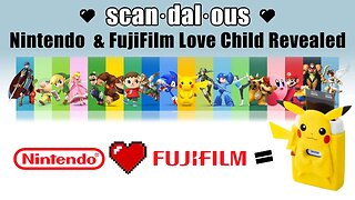 Scandalous! Nintendo and Fujifilm Love Child Revealed