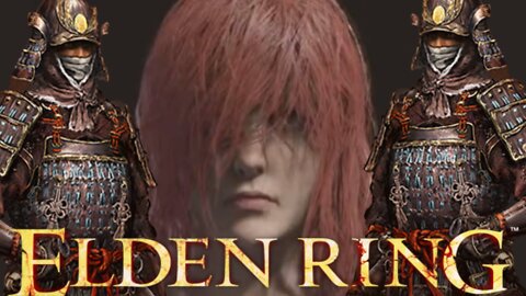 Elden Ring - Birth of Azumi The Weeaboo (Stream Highlights)