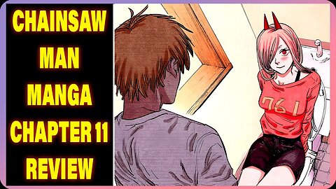 Chainsaw Man Manga Chapter 11: Compromise - Review