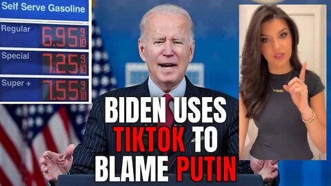 Biden Uses Cringe TikTok Influencers To Push Lies About Gas Prices To Blame Russia And Putin