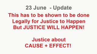 JUSTICE TAKES A LITTLE TIME! 22 June 2024