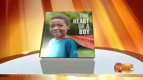 "The Heart of a Boy" by Kate T. Parker