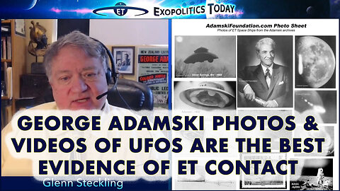 George Adamski Photos & Videos of UFOs are the Best Evidence of ET Contact