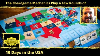 The Boardgame Mechanics Play a Few Rounds of 10 Days in the USA
