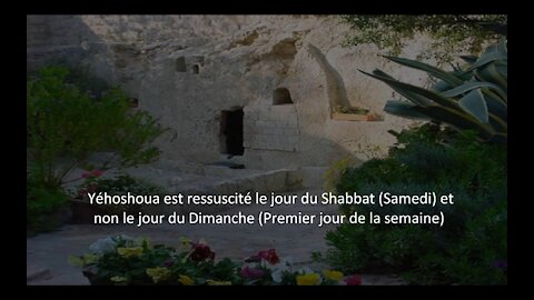 Ce Shabbat fût un Grand Shabbat - Yeshoua-Jesus Ressuscita un Jour de Shabbat et non le dimanche