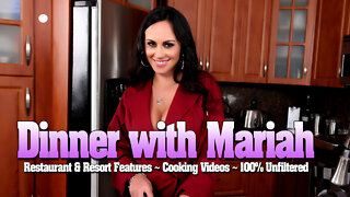 Dinner with Mariah Over 200 Cooking Videos!