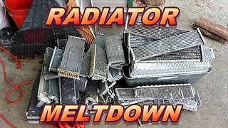 Radiator meltdown!! Trash to treasure!