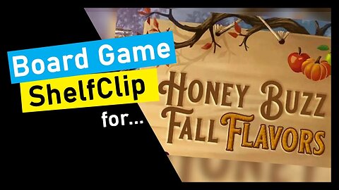 🌱ShelfClips: Honey Buzz: Fall Flavors (Short Preview)