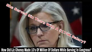 Liz Cheney Made 10's Of Million Of Dollars While Serving In Congress On A $174K Yearly Salary?