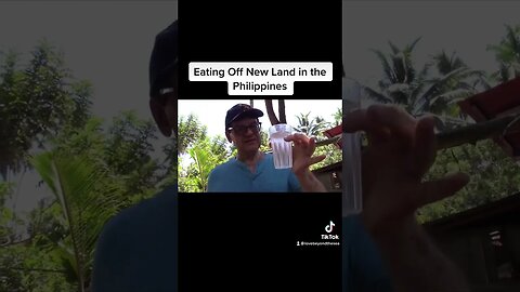 Flashback-Eating Off New Land in the Philippines