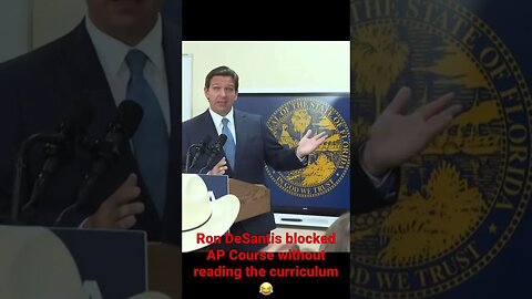 Ron DeSantis AP African American History declined and argues against topics not in the curriculum.