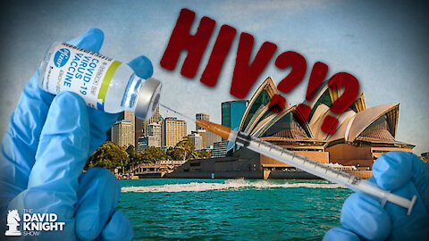 Why Vaccine Dropped In Australia: PCR, Junk Science, HIV, AD5 Virus