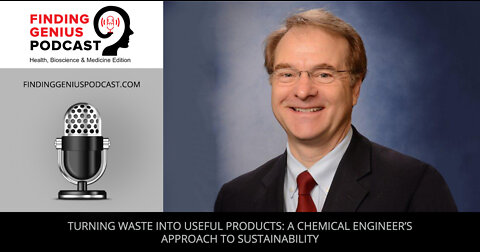 Turning Waste Into Useful Products: A Chemical Engineer’s Approach To Sustainability