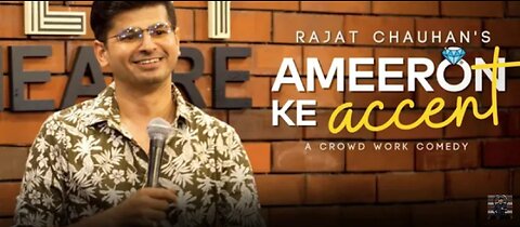 Ameeron ka Accent | Crowdwork | Stand up comedy by Rajat Chauha