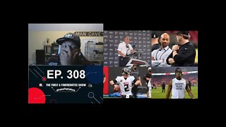 Ep. 308 Falcons-Watson-Ryan Speculation Creates A Huge Mess