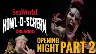 Live Howl-O-Scream Part 2 Opening Night Lets Try This Again