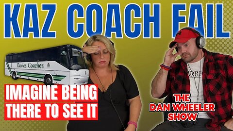 Kaz had an amazing Dave's Coaches tour! Were YOU on this tour too? | The Dan Wheeler Show Ep 13