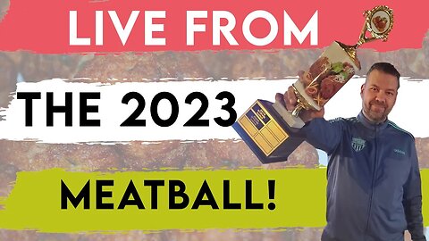 Live From The 2023 Meatball!