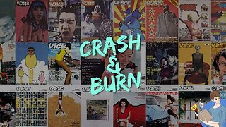 Vice Media Crashes And Burns