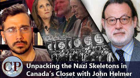 Unpacking the Nazi Skeletons in Canada’s Closet with John Helmer