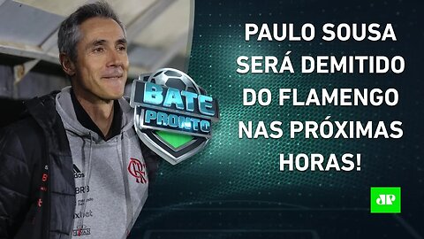 CRISE SEM FIM! Flamengo DECIDE pela DEMISSÃO de Paulo Sousa após NOVA DERROTA! | BATE-PRONTO