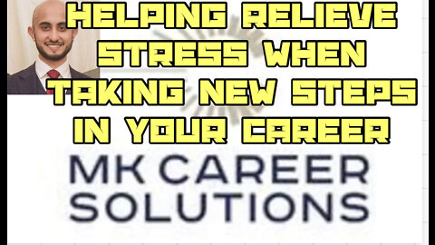 Relieving The Stress Of Making Career Changes