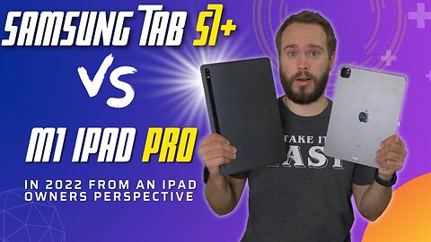 iPad Pro vs Tab S7+ in 2022 Review - Which Tablet is the Best for YOU?