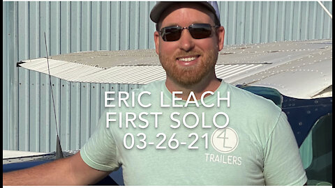 Eric Leach 1st Solo 03-25-21