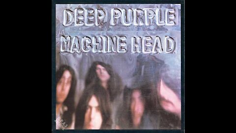 Deep Purple - Machine Head - Full Album