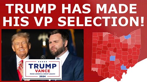 BREAKING: Trump Selects JD Vance as His Running Mate!