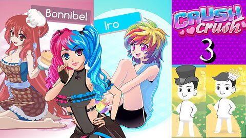 Let's Play Crush Crush: Week 03 Nutaku, Iro, and Bonnibel