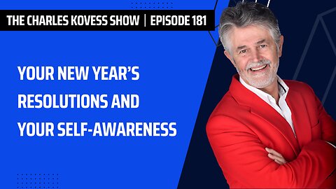 Ep #181: Your New Year’s Resolutions and Your Self-Awareness
