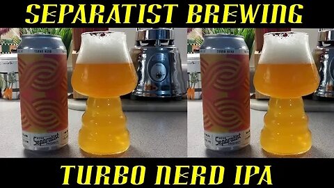 Separatist Beer Project ~ Turbo Nerd IPA