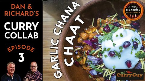 CURRY COLLAB EPISODE 3 - Dan and Richard - Garlic Chana Chaat | Misty Ricardo's Curry Kitchen