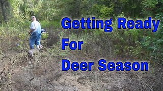 Getting Ready for Deer Season 23-24