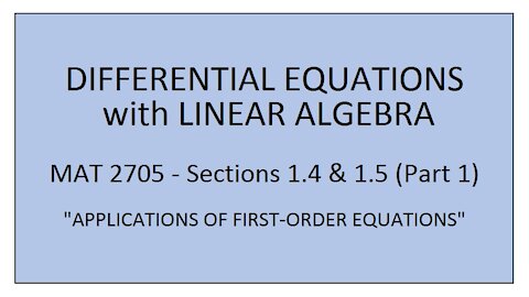 MAT 2705 Section 1.4 & 1.5 (Part 1)