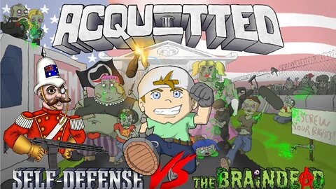 Acquitted: Self-Defense VS The Braindead - Kyle Rittenhouse Simulator