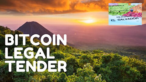 El Salvador Adoptions Bitcoin as Legal Tender