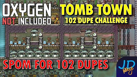 Oxygen for 102 Dupes ⚰️ Ep 16 💀 Oxygen Not Included TombTown 🪦 Survival Guide, Challenge