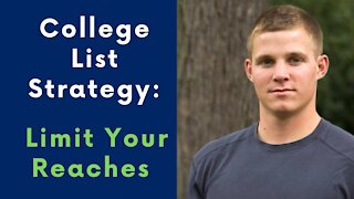 Selecting Smart Reaches - College List Strategy