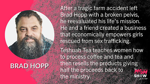 Ep. 219 - Rescuing Girls from Sex Trafficking with Brad Hopp’s Teshuah Tea Ministry