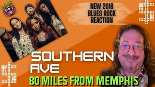 🎵 Southern Avenue - 80 Miles From Memphis - New Blues Rock Music - REACTION